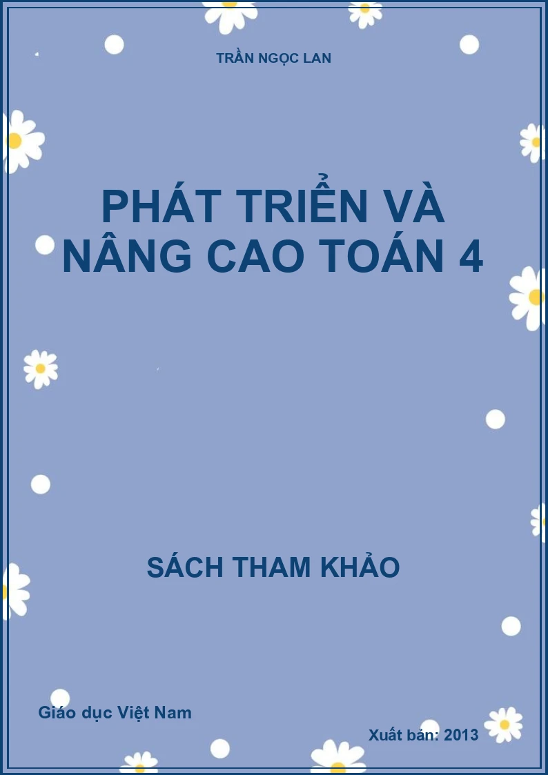PHÁT TRIỂN VÀ NÂNG CAO TOÁN 4