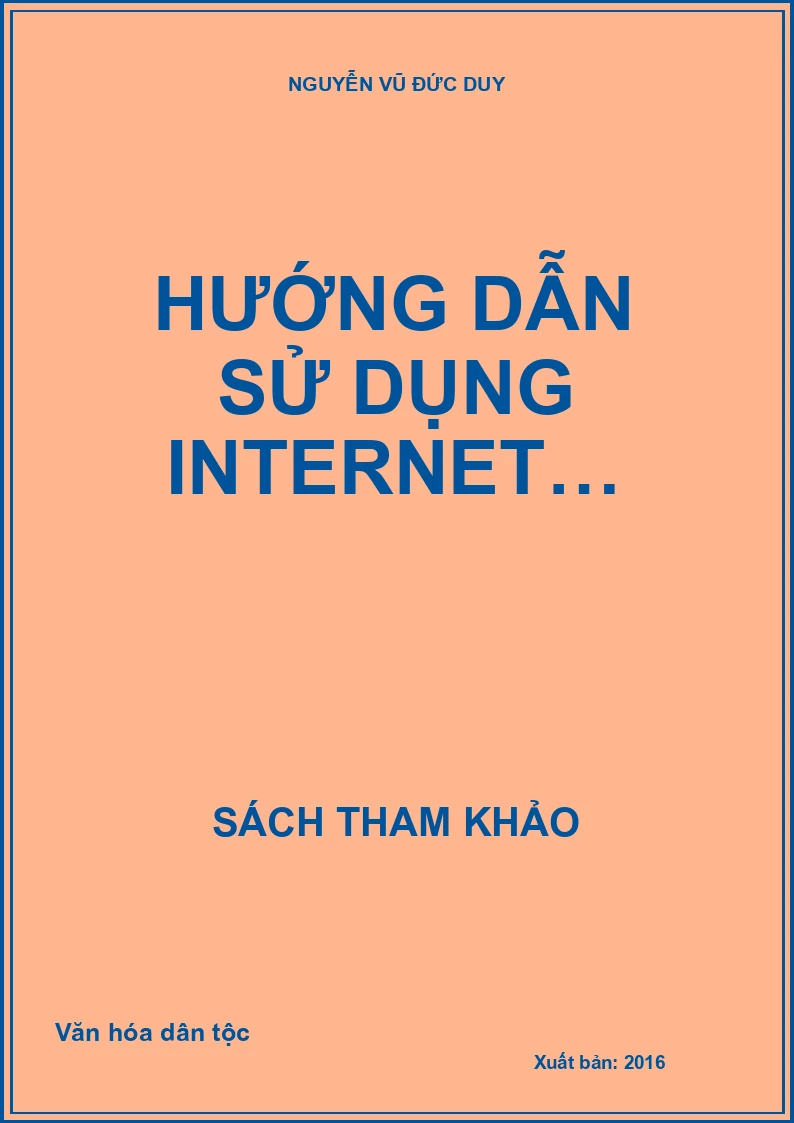 HƯỚNG DẪN SỬ DỤNG INTERNET…