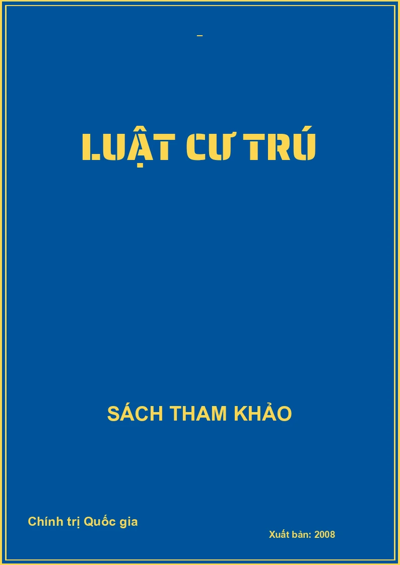 LUẬT CƯ TRÚ