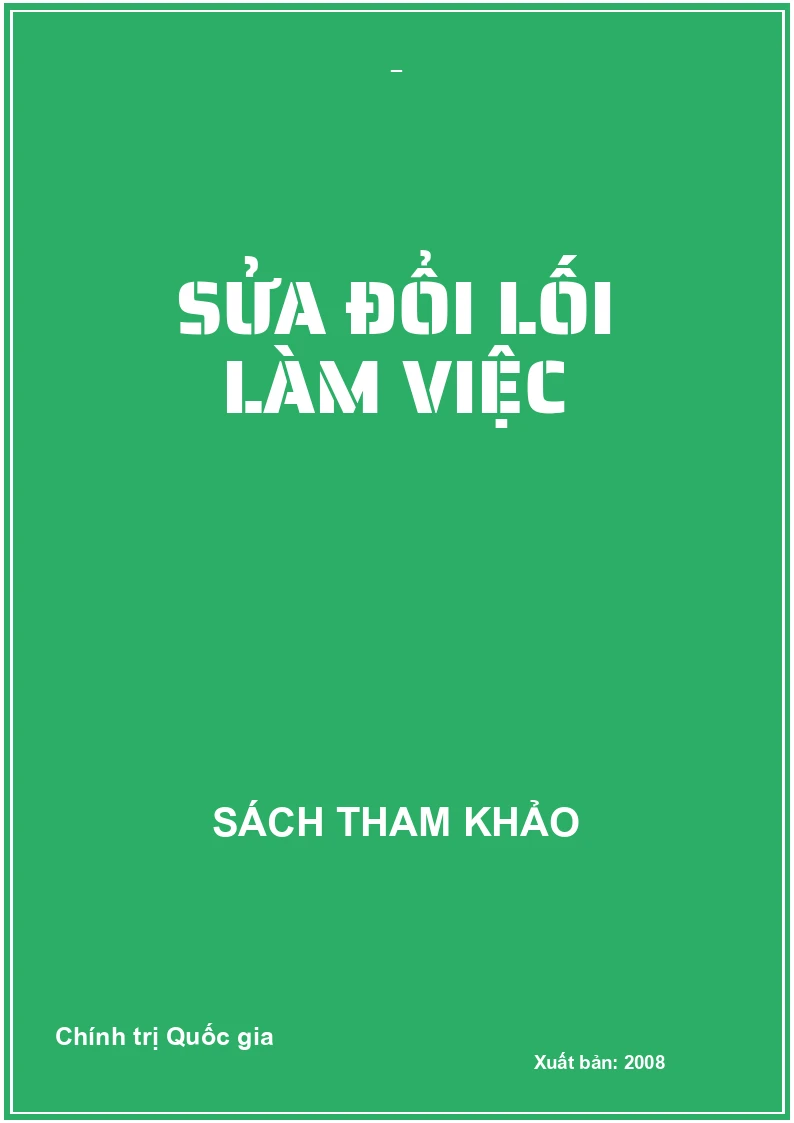 SỬA ĐỔI LỐI LÀM VIỆC