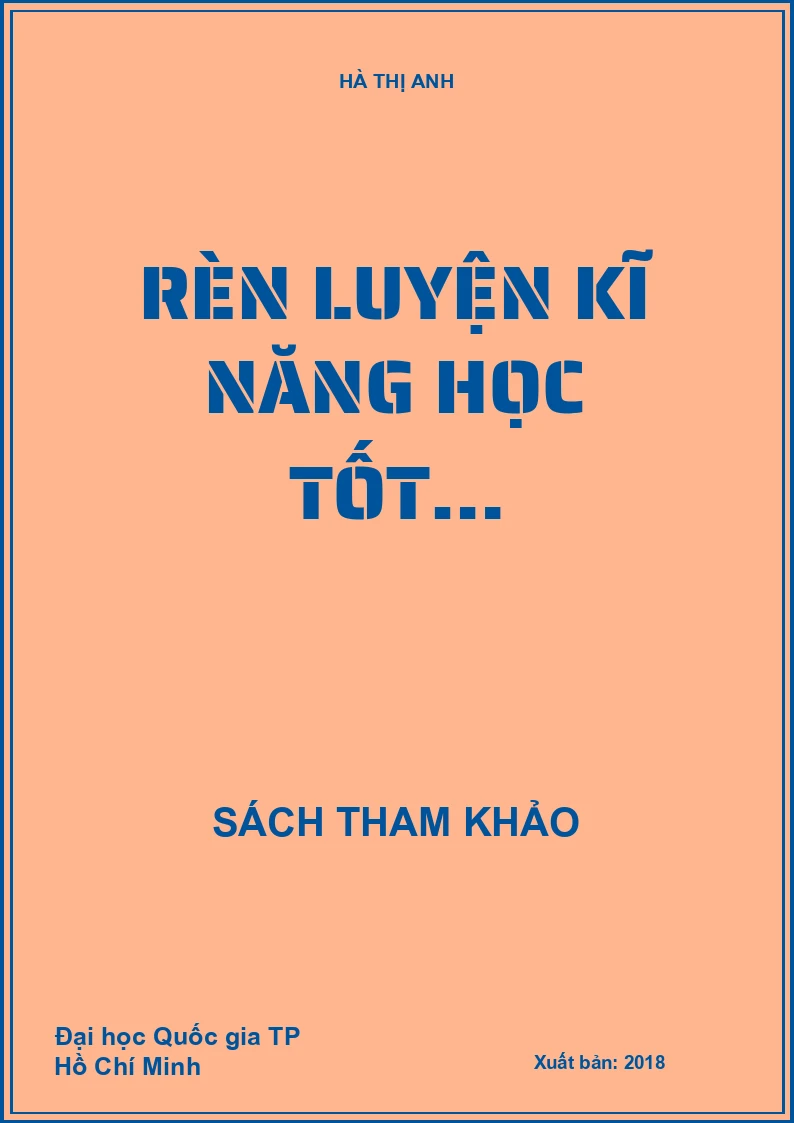 RÈN LUYỆN KĨ NĂNG HỌC TỐT…