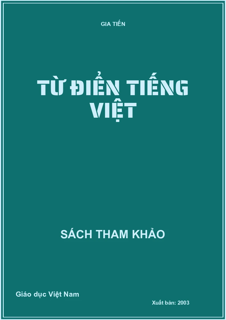 TỪ ĐIỂN TIẾNG VIỆT