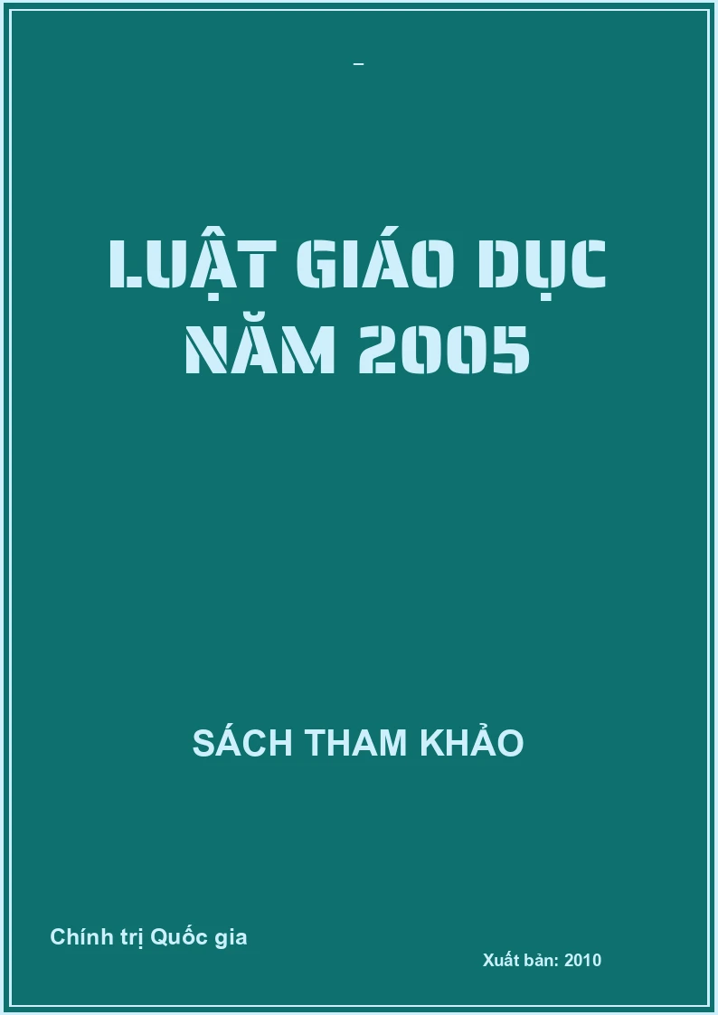 LUẬT GIÁO DỤC NĂM 2005