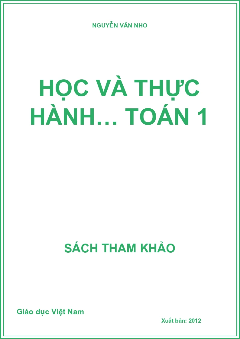 HỌC VÀ THỰC HÀNH… TOÁN 1
