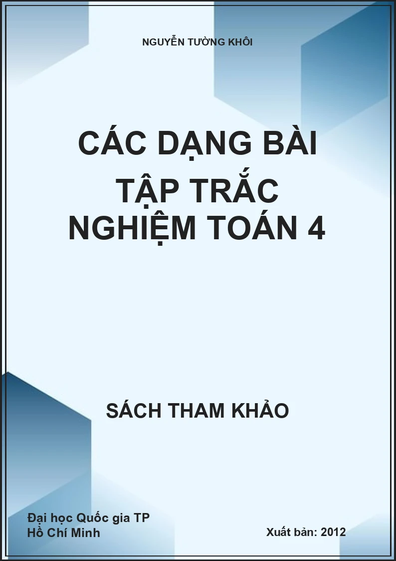 CÁC DẠNG BÀI TẬP TRẮC NGHIỆM TOÁN 4