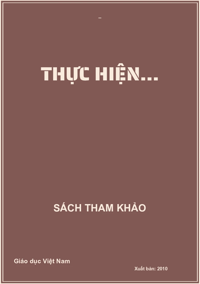 THỰC HIỆN…