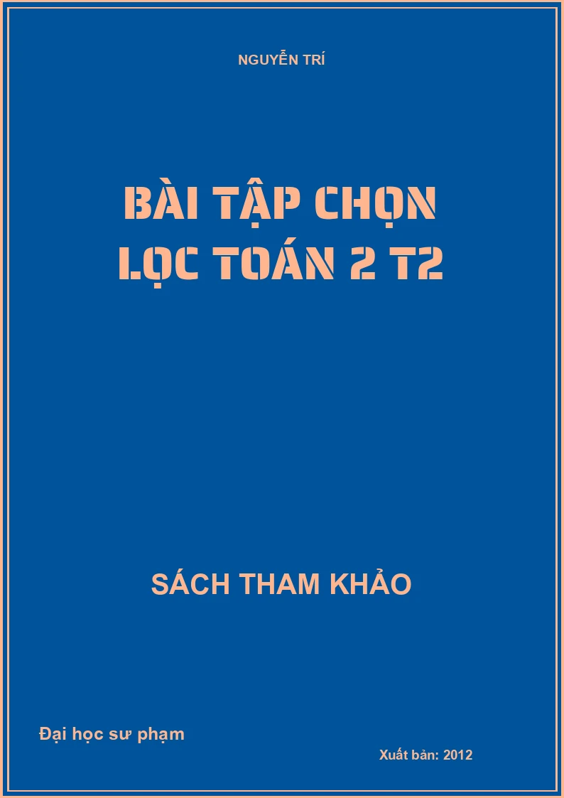 BÀI TẬP CHỌN LỌC TOÁN 2 T2
