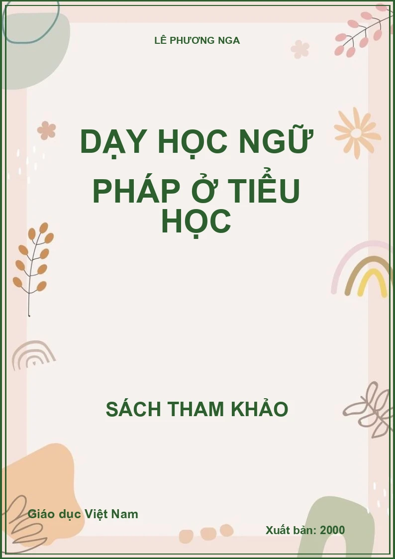 DẠY HỌC NGỮ PHÁP Ở TIỂU HỌC