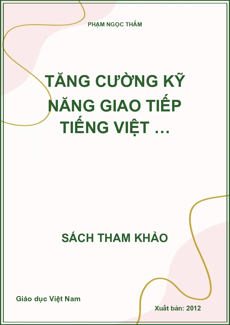 TĂNG CƯỜNG KỸ NĂNG GIAO TIẾP TIẾNG VIỆT …