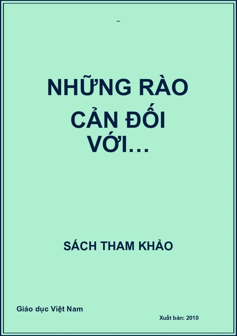 NHỮNG RÀO CẢN ĐỐI VỚI…