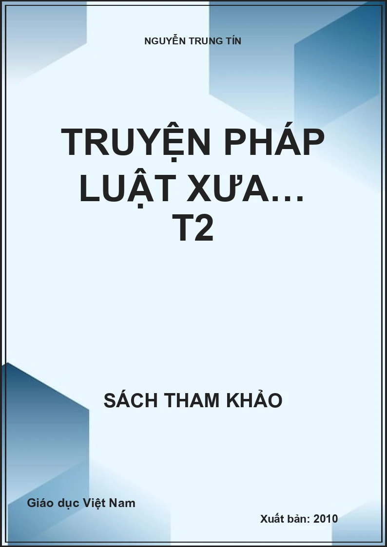 TRUYỆN PHÁP LUẬT XƯA… T2