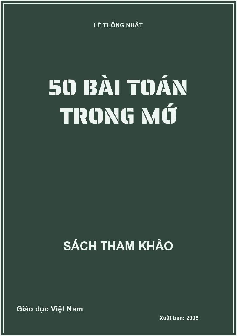 50 BÀI TOÁN TRONG MỚ