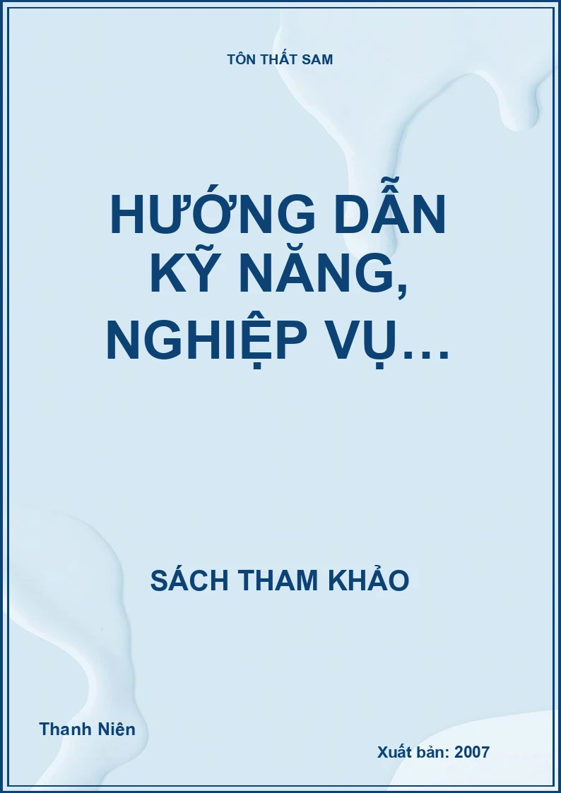 HƯỚNG DẪN KỸ NĂNG, NGHIỆP VỤ…
