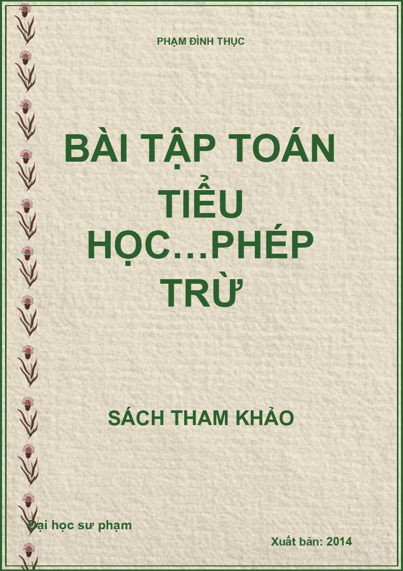 BÀI TẬP TOÁN TIỂU HỌC…PHÉP TRỪ