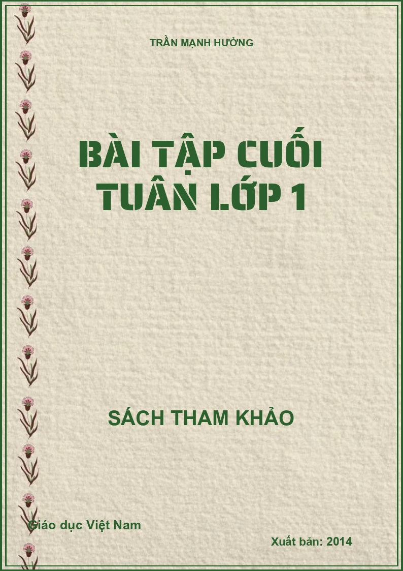BÀI TẬP CUỐI TUÂN LỚP 1