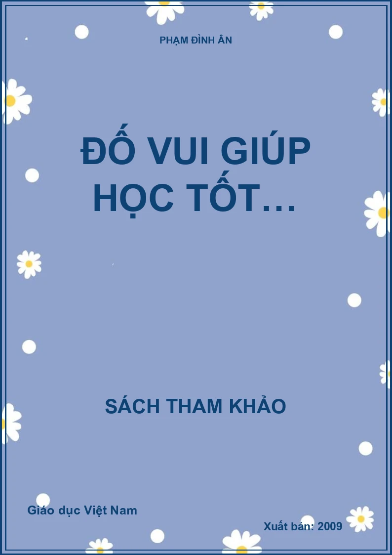 ĐỐ VUI GIÚP HỌC TỐT…