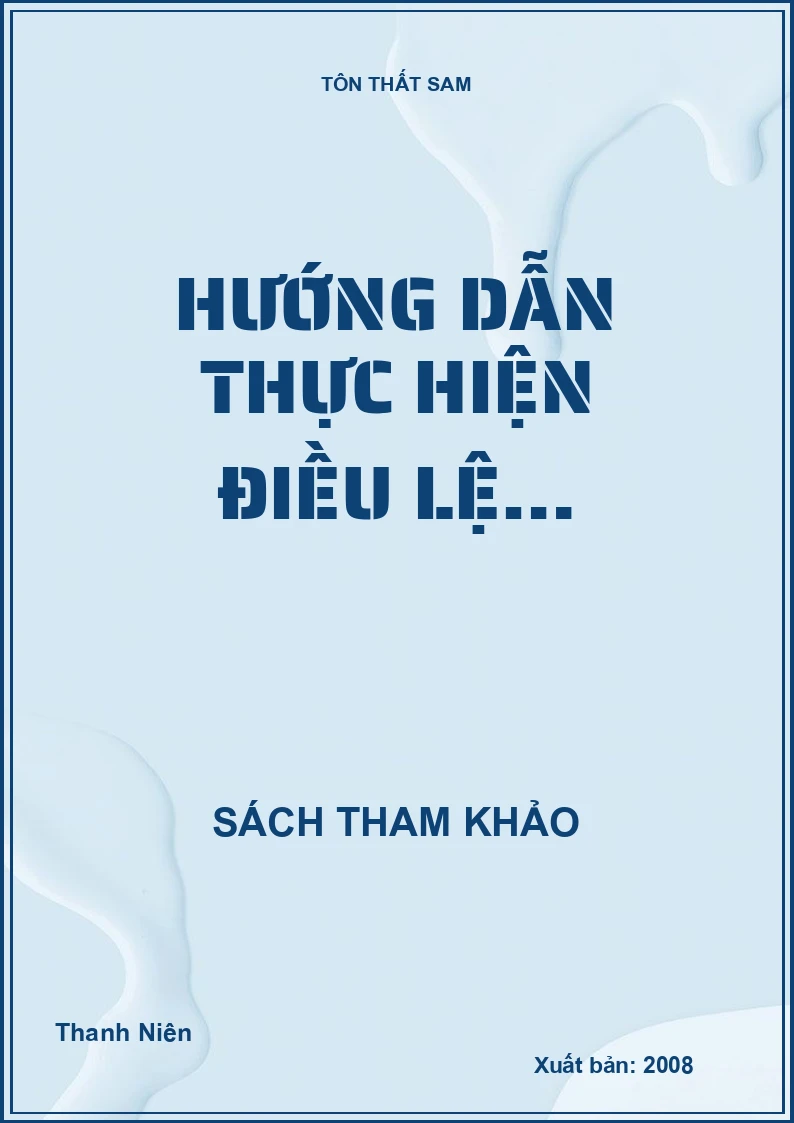 HƯỚNG DẪN THỰC HIỆN ĐIỀU LỆ…