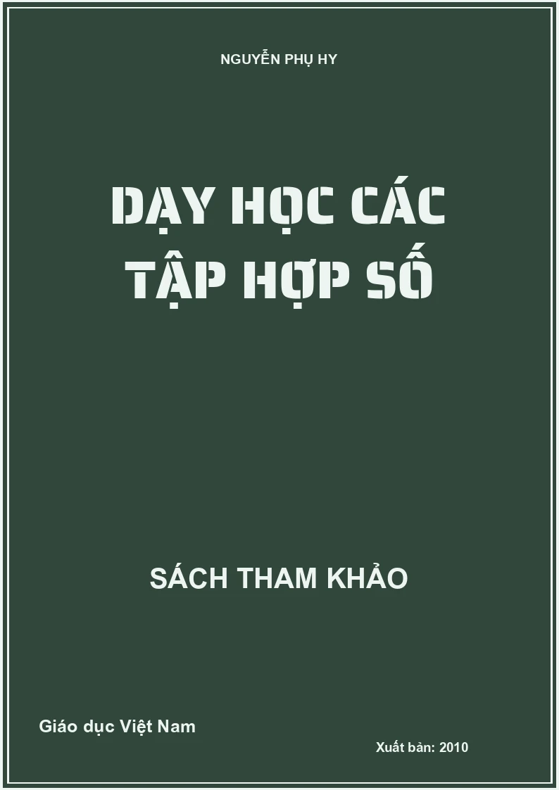 DẠY HỌC CÁC TẬP HỢP SỐ