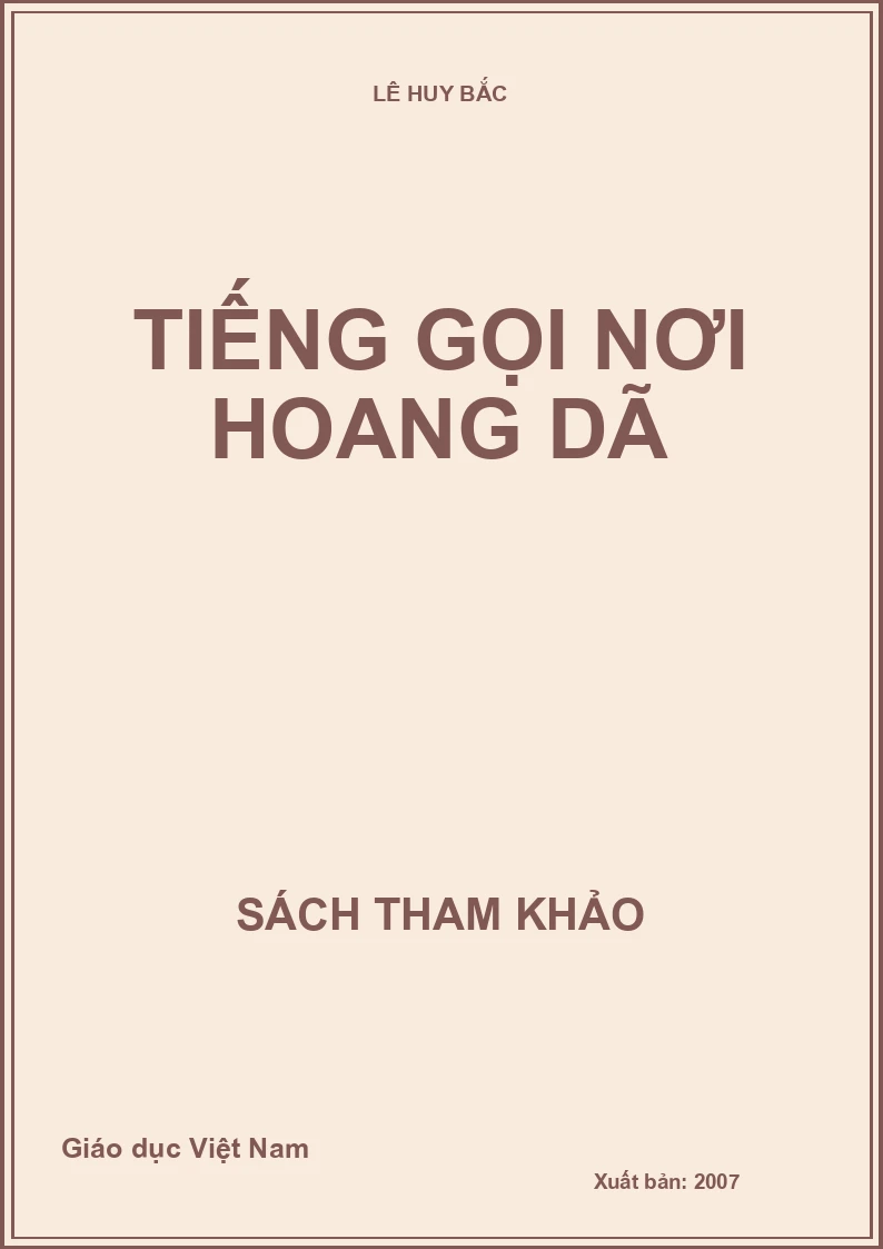TIẾNG GỌI NƠI HOANG DÃ