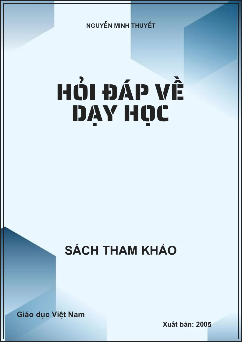 HỎI ĐÁP VỀ DẠY HỌC