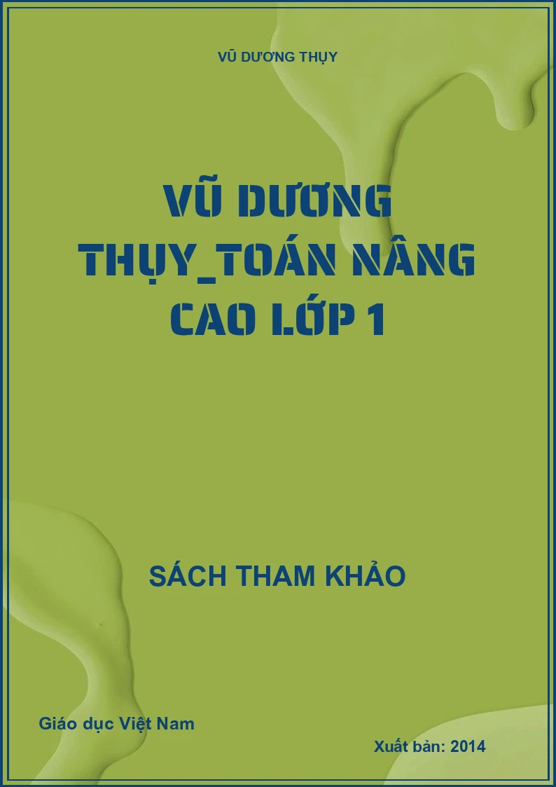 VŨ DƯƠNG THỤY_Toán nâng cao lớp 1