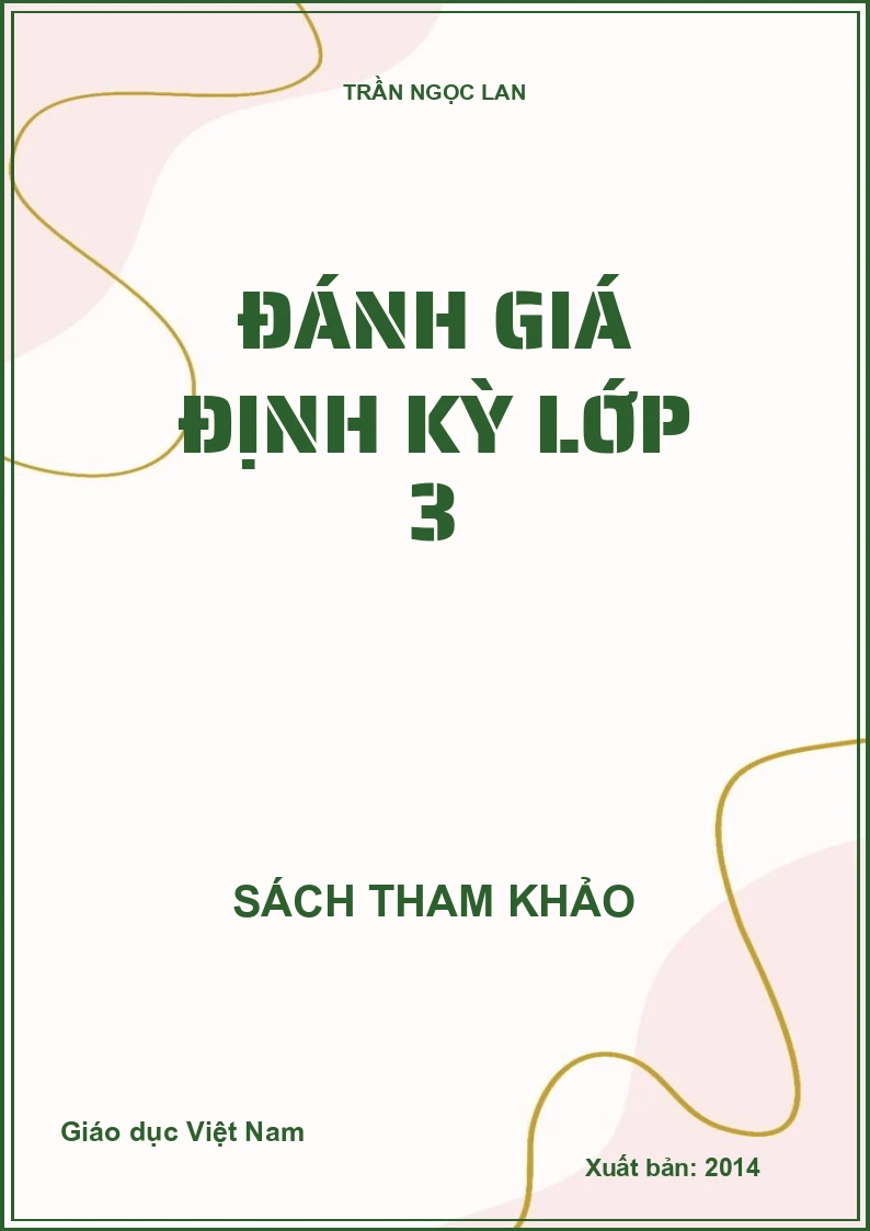 ĐÁNH GIÁ ĐỊNH KỲ LỚP 3