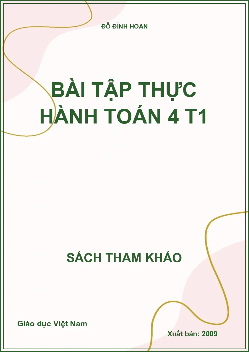 BÀI TẬP THỰC HÀNH TOÁN 4 T1