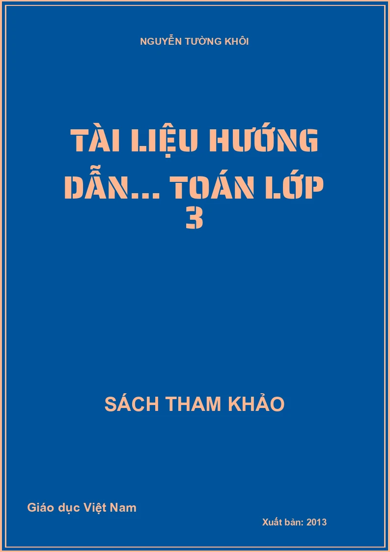 TÀI LIỆU HƯỚNG DẪN… TOÁN LỚP 3