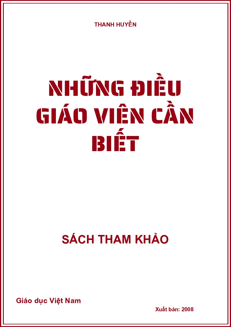 NHỮNG ĐIỀU GIÁO VIÊN CẦN BIẾT
