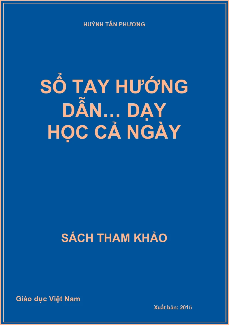 SỔ TAY HƯỚNG DẪN… DẠY HỌC CẢ NGÀY