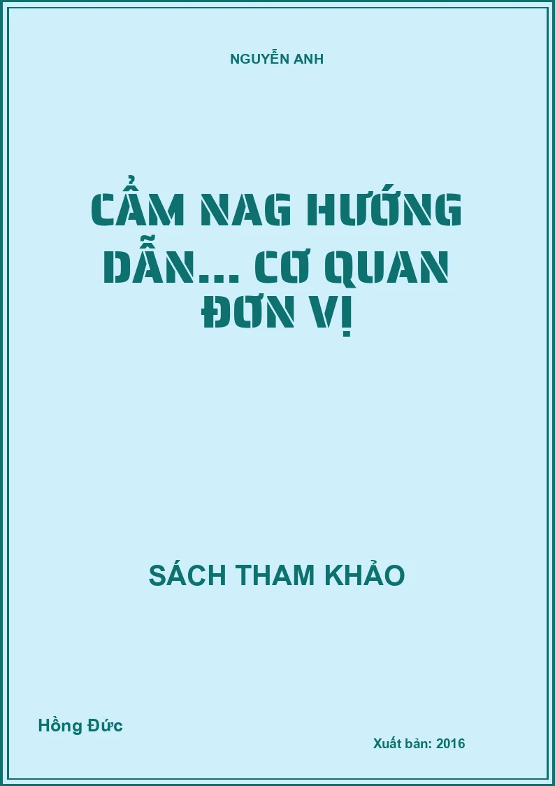 CẨM NAG HƯỚNG DẪN… CƠ QUAN ĐƠN VỊ