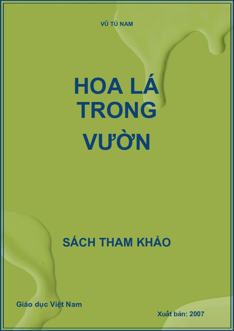 HOA LÁ TRONG VƯỜN (BS)