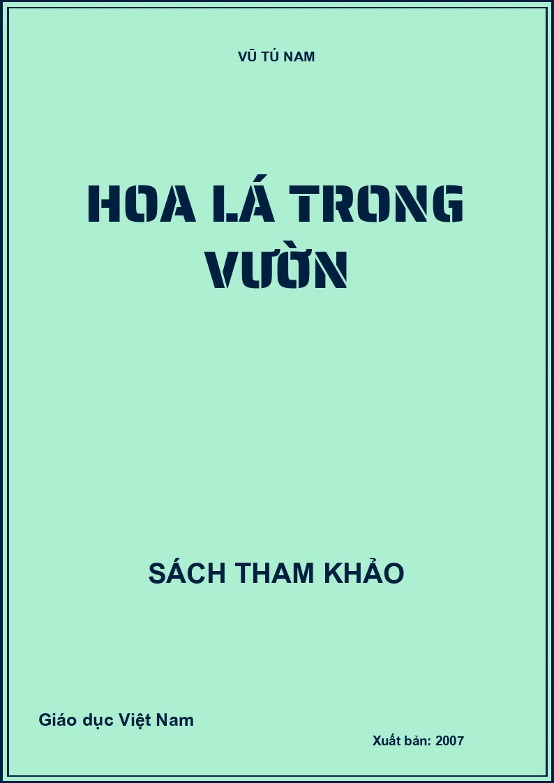HOA LÁ TRONG VƯỜN