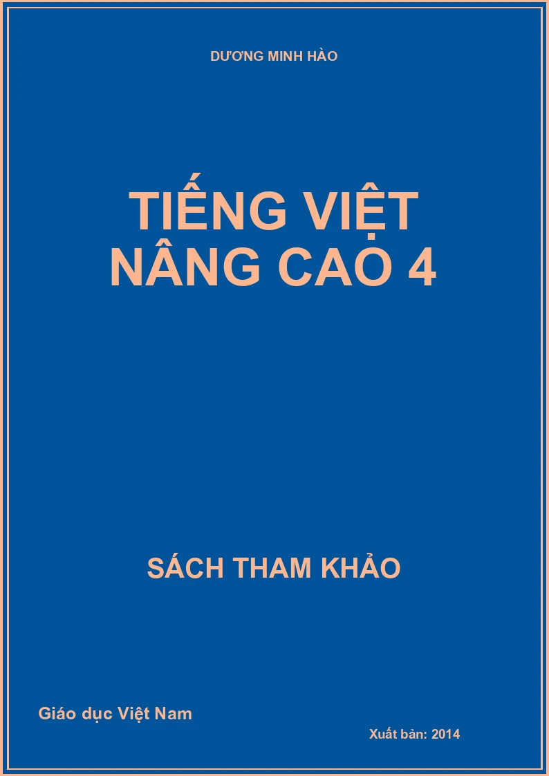 TIẾNG VIỆT NÂNG CAO 4