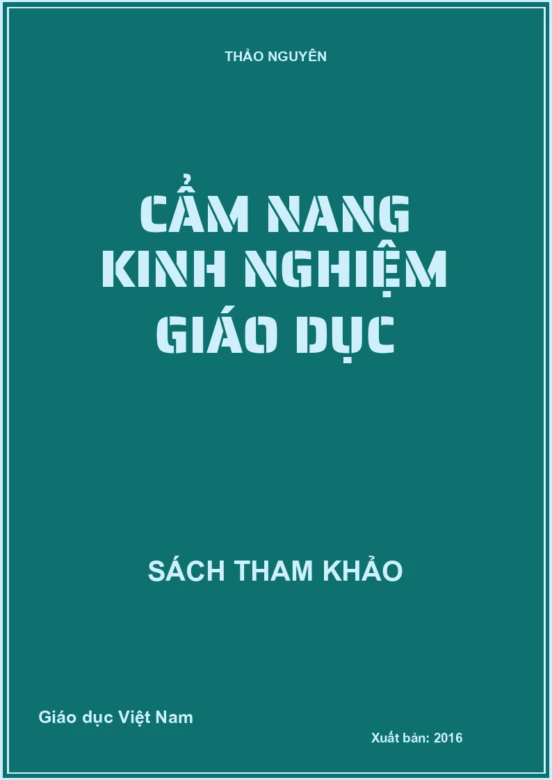 CẨM NANG KINH NGHIỆM GIÁO DỤC