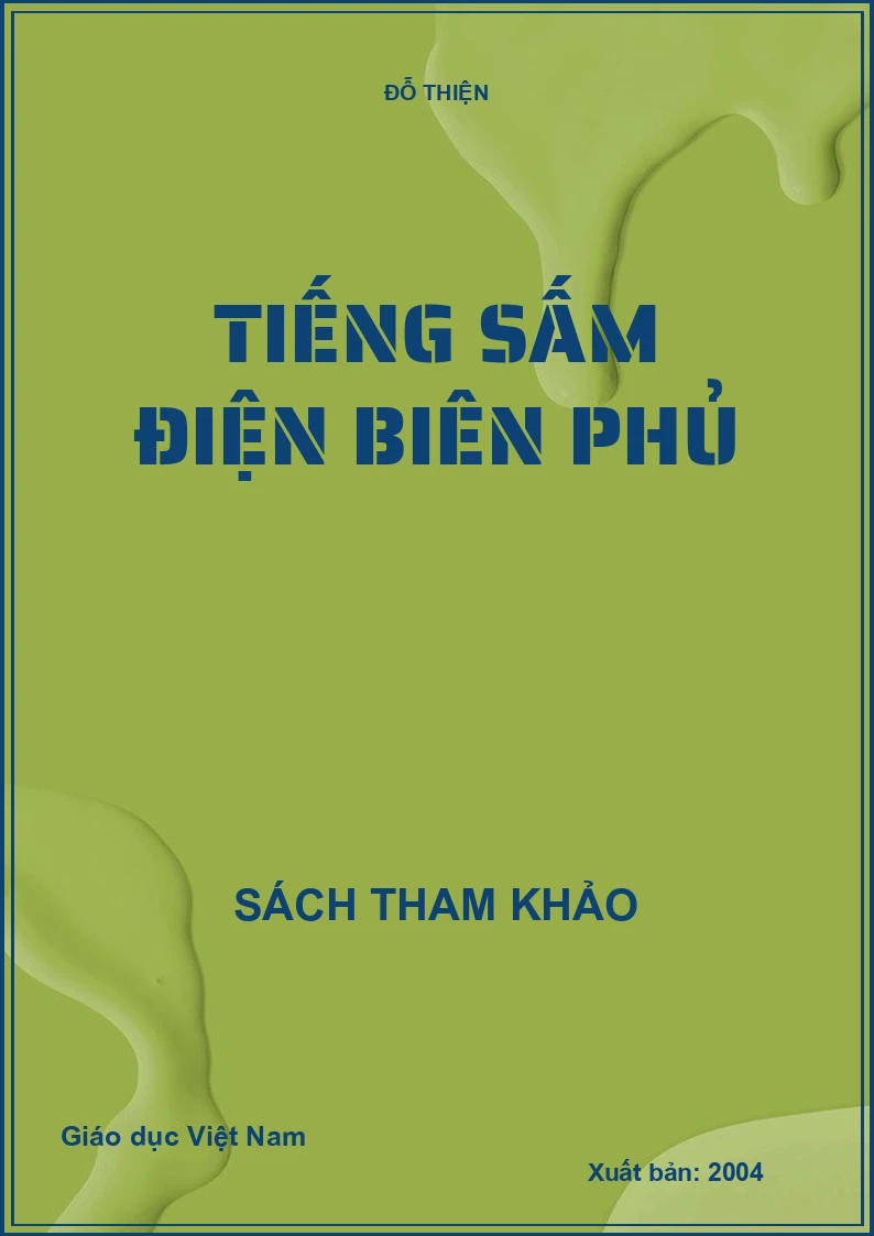 TIẾNG SẤM ĐIỆN BIÊN PHỦ