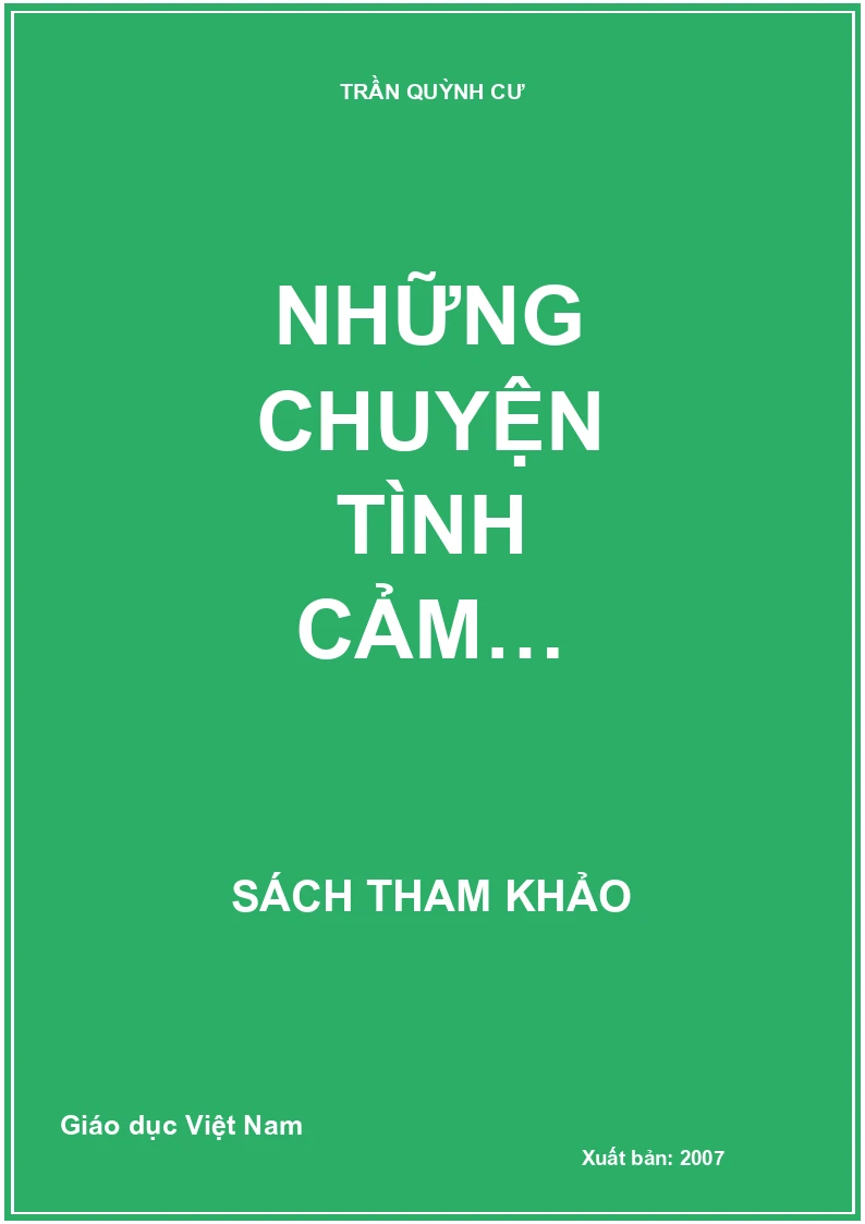 NHỮNG CHUYỆN TÌNH CẢM…
