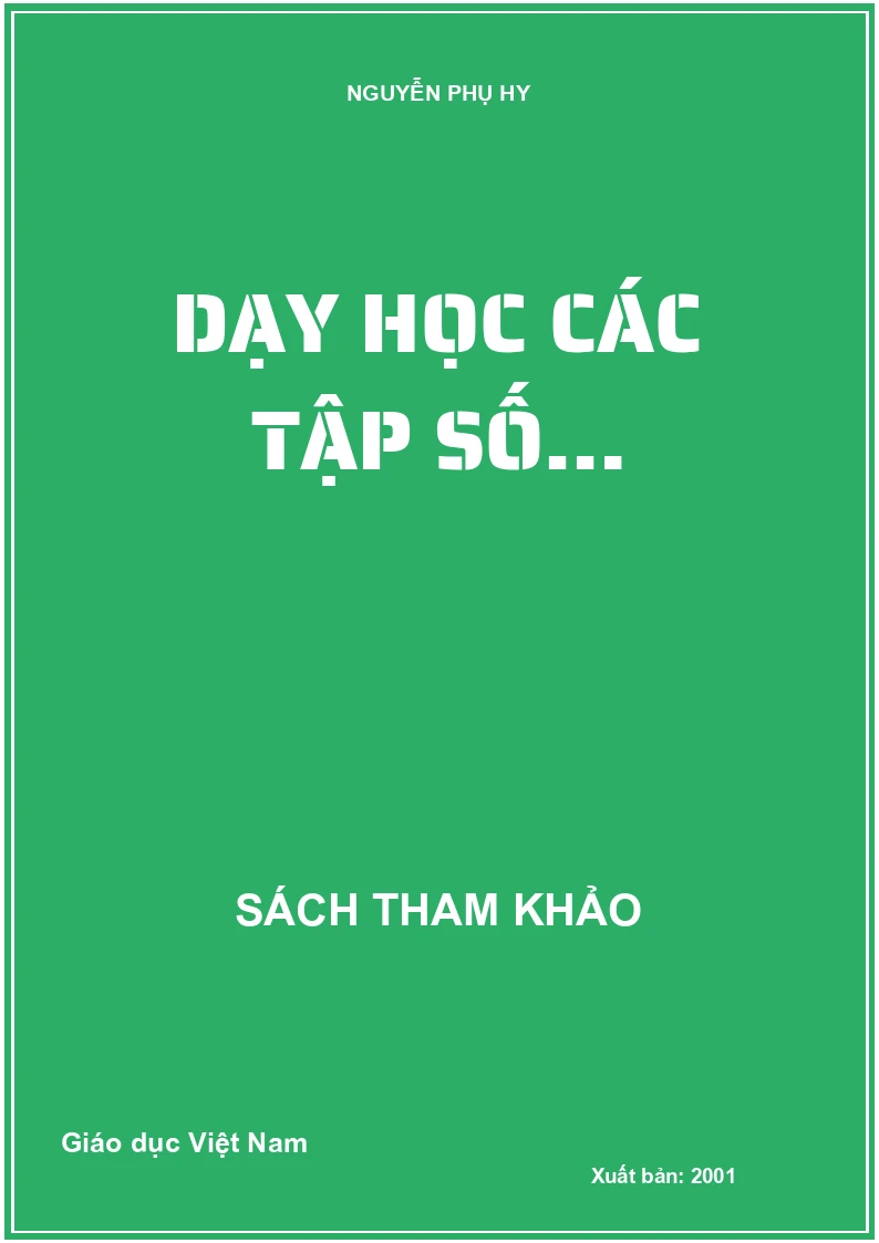 DẠY HỌC CÁC TẬP SỐ…