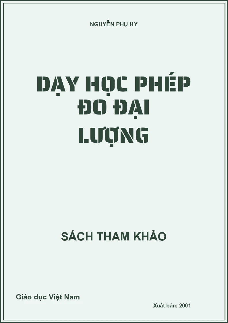 DẠY HỌC PHÉP ĐO ĐẠI LƯỢNG