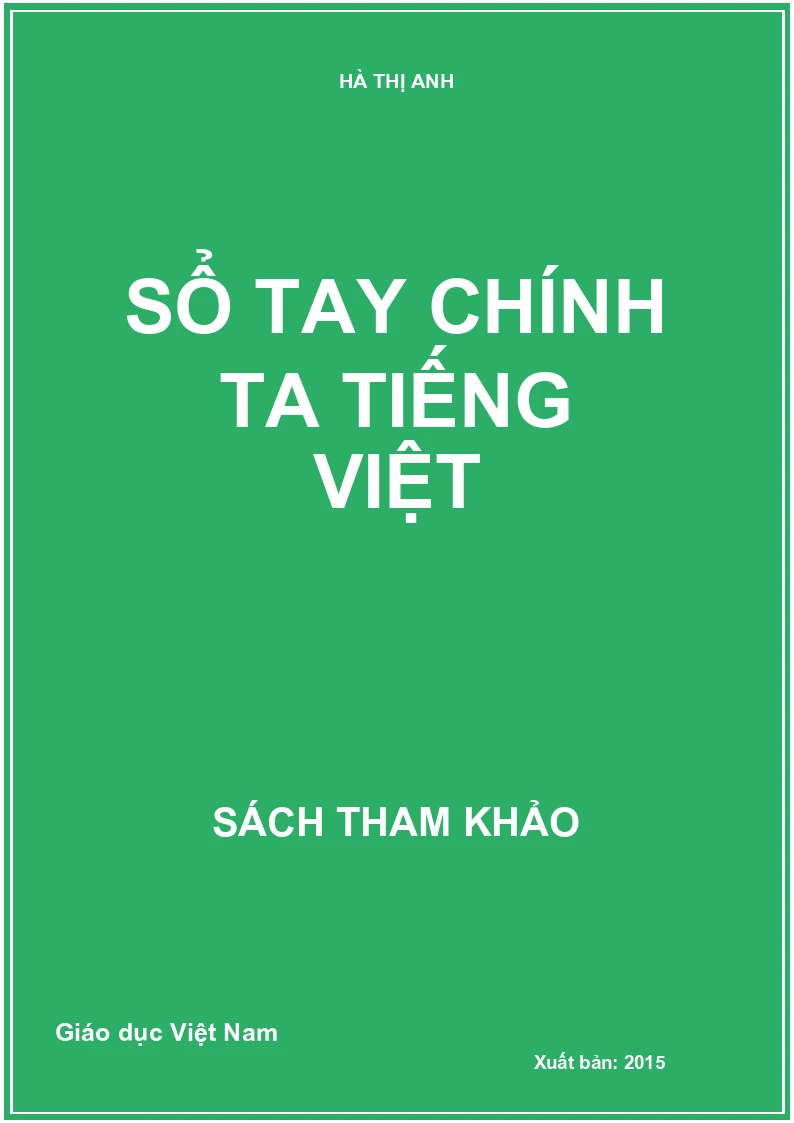 SỔ TAY CHÍNH TA TIẾNG VIỆT