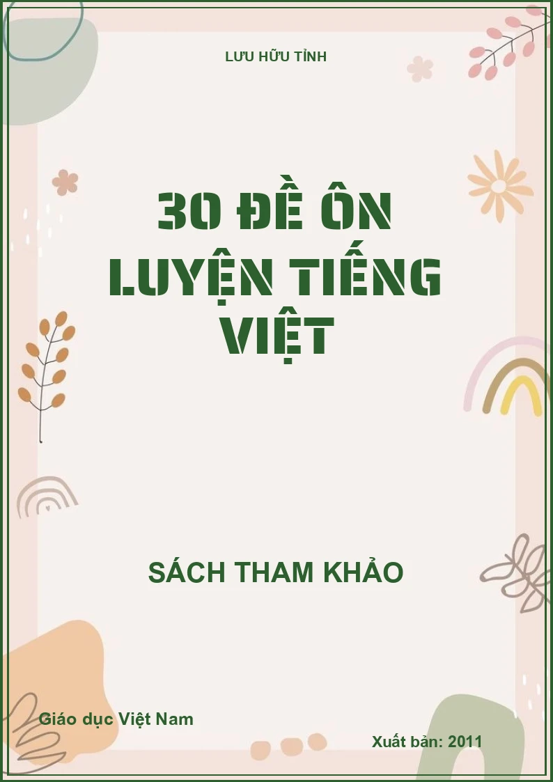 30 ĐỀ ÔN LUYỆN TIẾNG VIỆT
