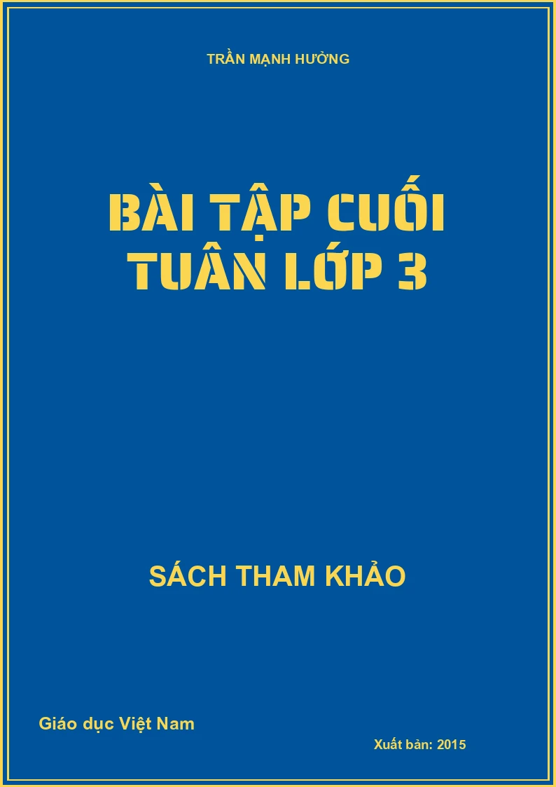 BÀI TẬP CUỐI TUÂN LỚP 3