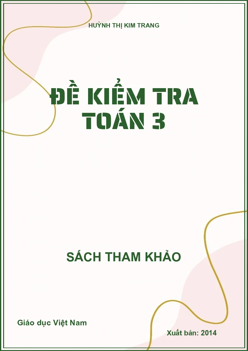 ĐỀ KIỂM TRA TOÁN 3