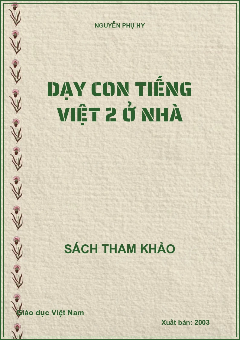 DẠY CON TIẾNG VIỆT 2 Ở NHÀ