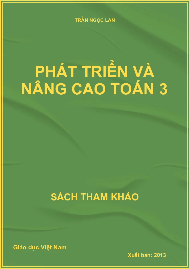 PHÁT TRIỂN VÀ NÂNG CAO TOÁN 3