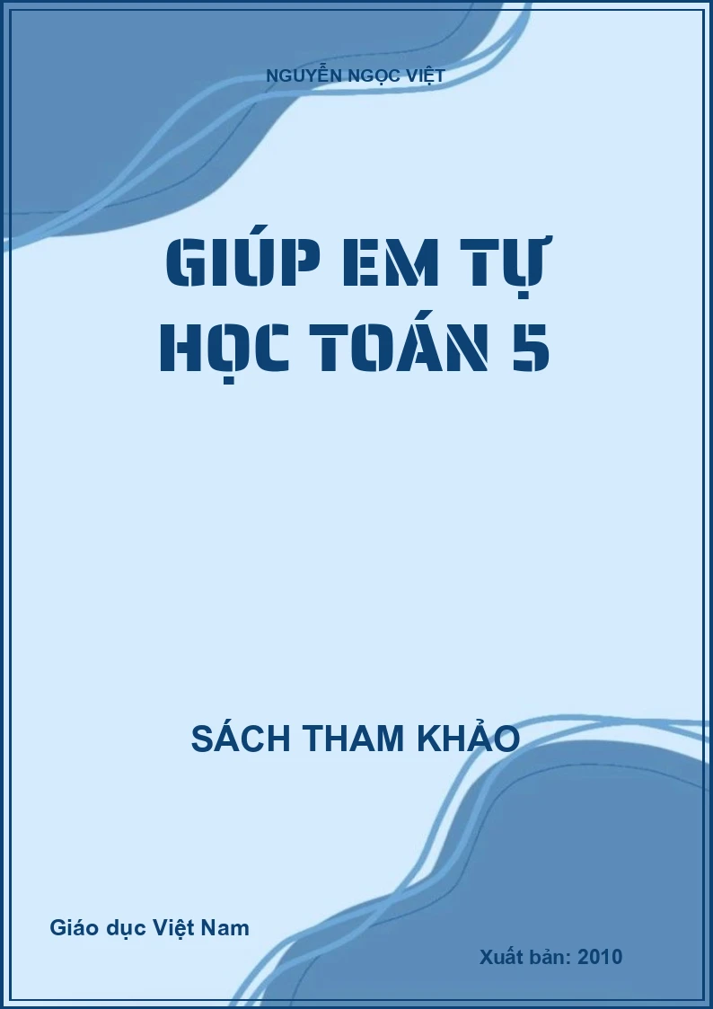 GIÚP EM TỰ HỌC TOÁN 5