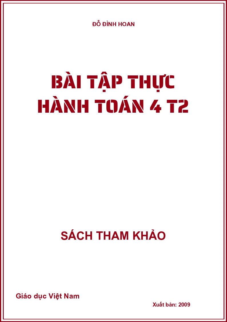 BÀI TẬP THỰC HÀNH TOÁN 4 T2