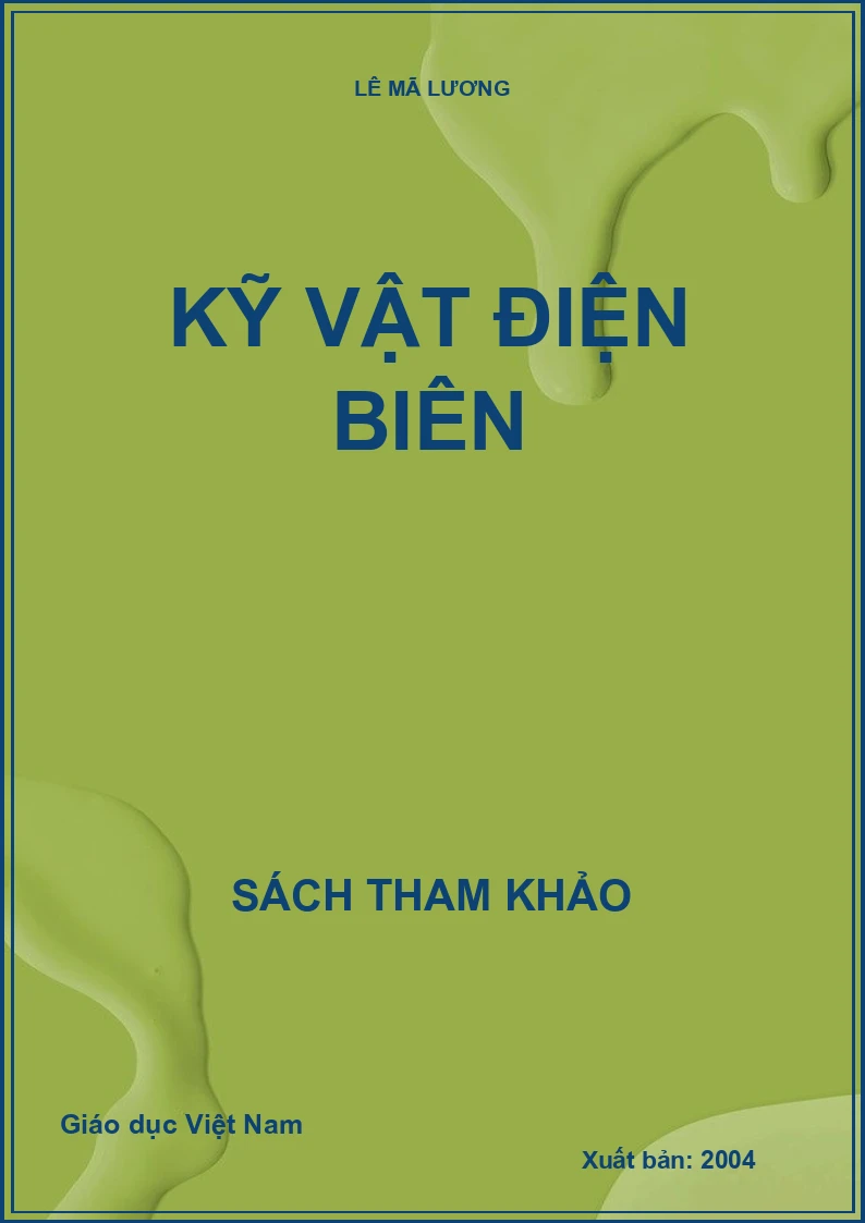 KỸ VẬT ĐIỆN BIÊN