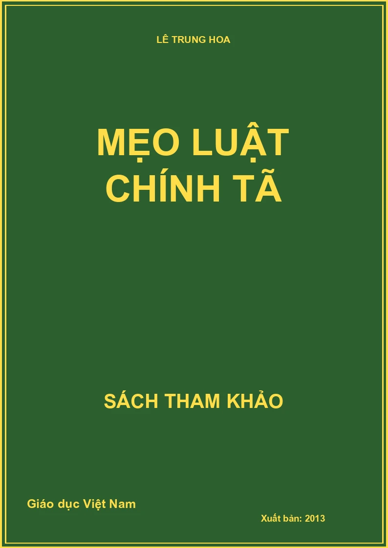 MẸO LUẬT CHÍNH TÃ