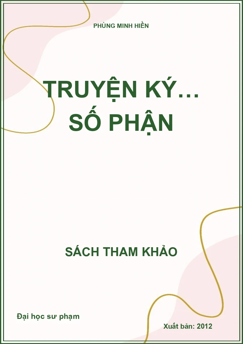 Truyện ký… số phận